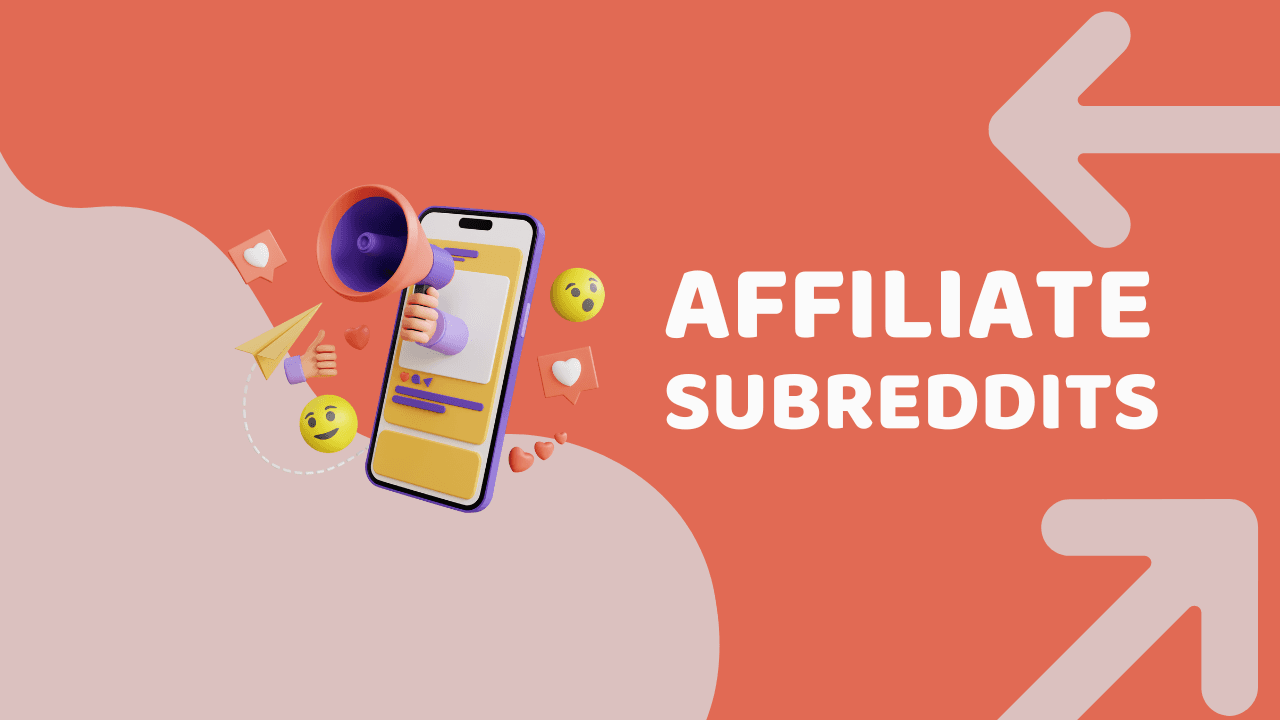 The Best Subreddits for Affiliate Marketing (2025)